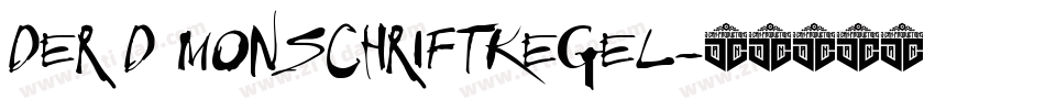 der D monschriftkegel字体转换
